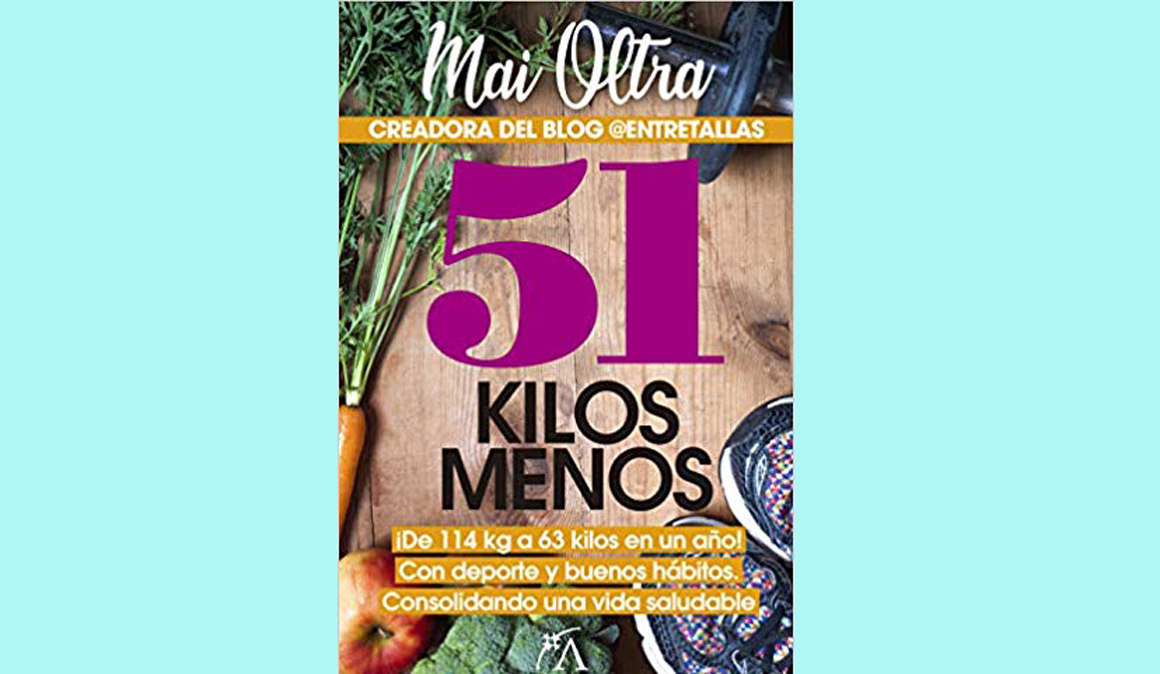 Club pérdida de peso, Mai Oltra, 51 kg menos y un libro con ese título